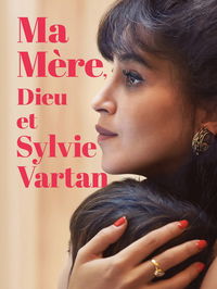 My Mom, God and Sylvie Vartan