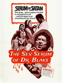 The Sex Serum of Dr. Blake