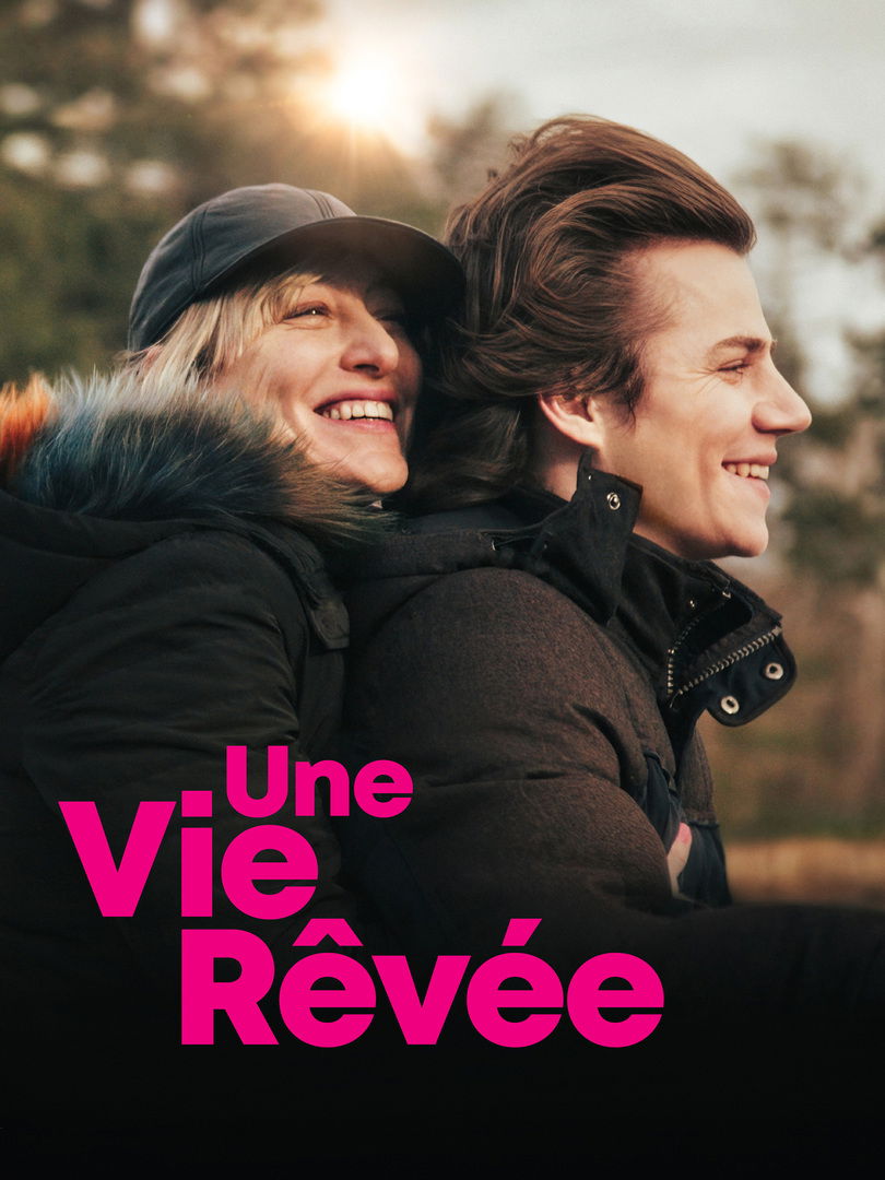 Une vie rêvée