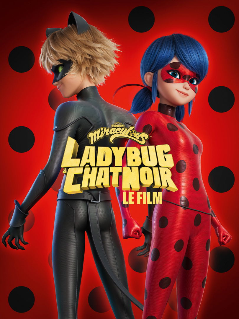 Miraculous: Ladybug & Cat Noir, The Movie