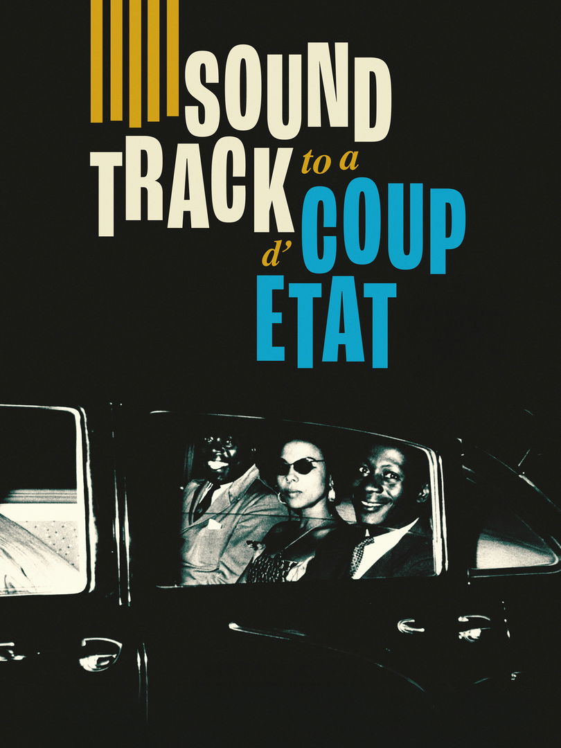 Soundtrack to a Coup d'Etat