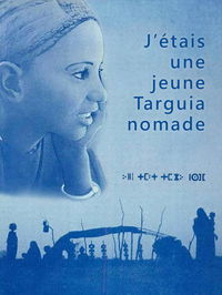 J'étais une jeune Targuia nomade