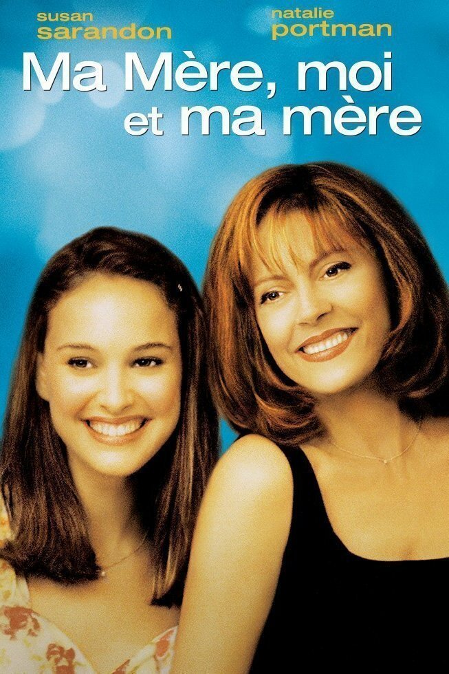Ma mère, moi et ma mère