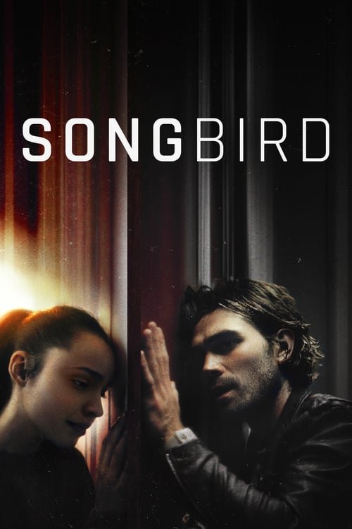 songbird full movie