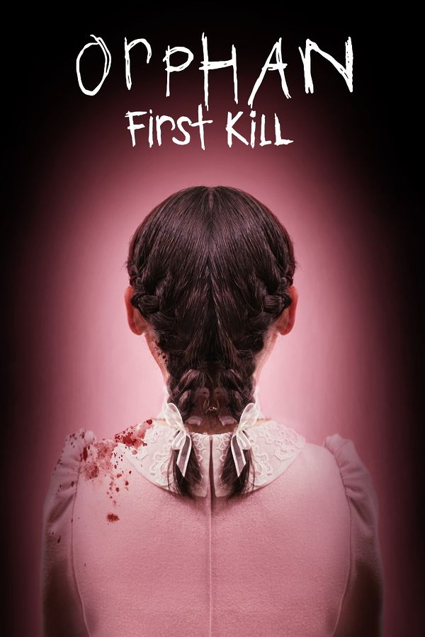 Orphan: First Kill