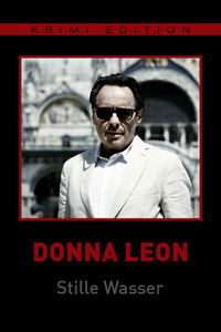 Donna Leon: Stille Wasser