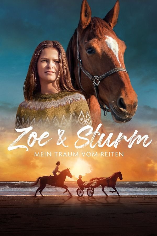 Zoe & Sturm - Mein Traum vom Reiten