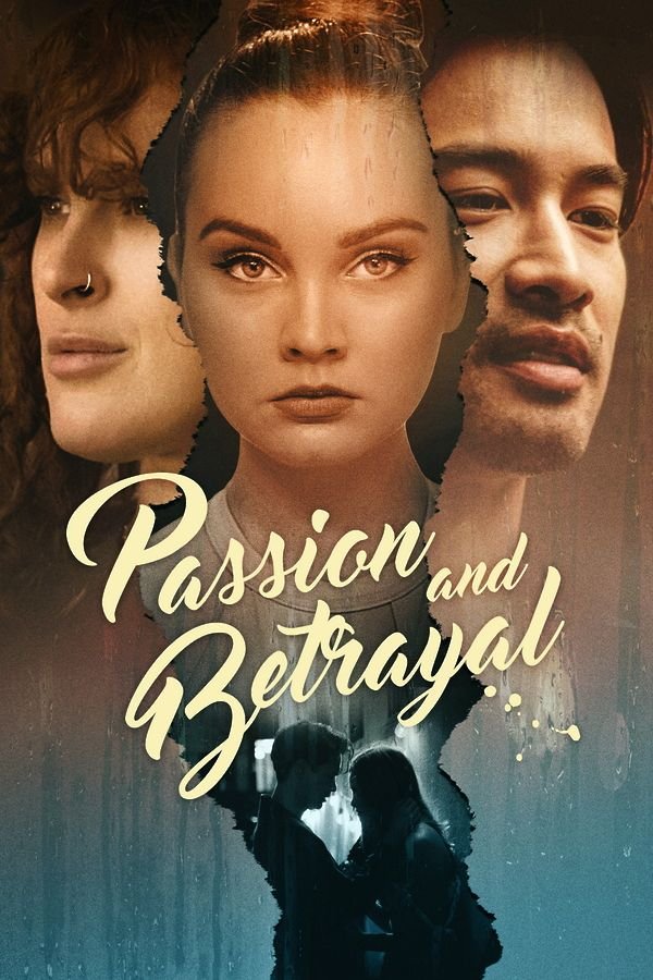 Passion & Betrayal
