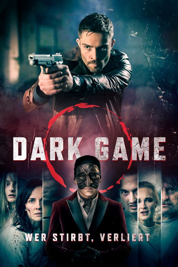 Dark Game - Wer stirbt, verliert