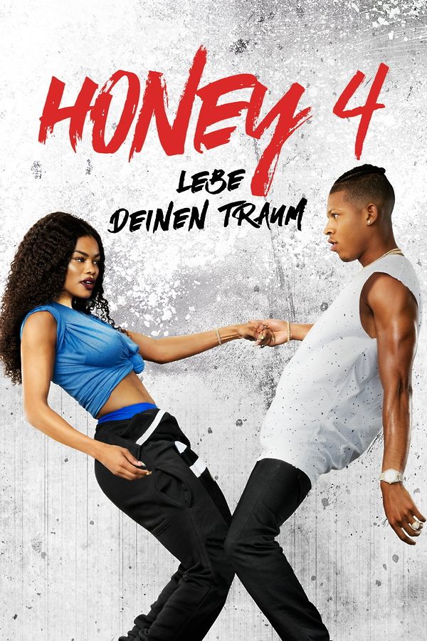 Honey 4 - Lebe deinen Traum