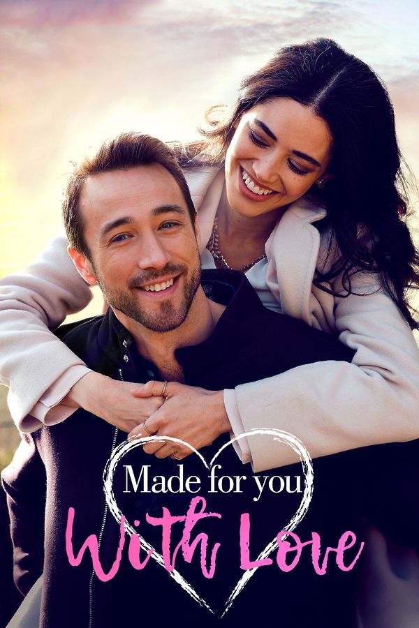 Made for You with Love