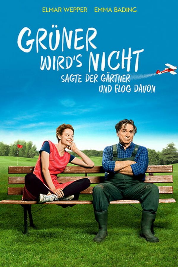 Grüner wird's nicht, sagte der Gärtner und flog davon