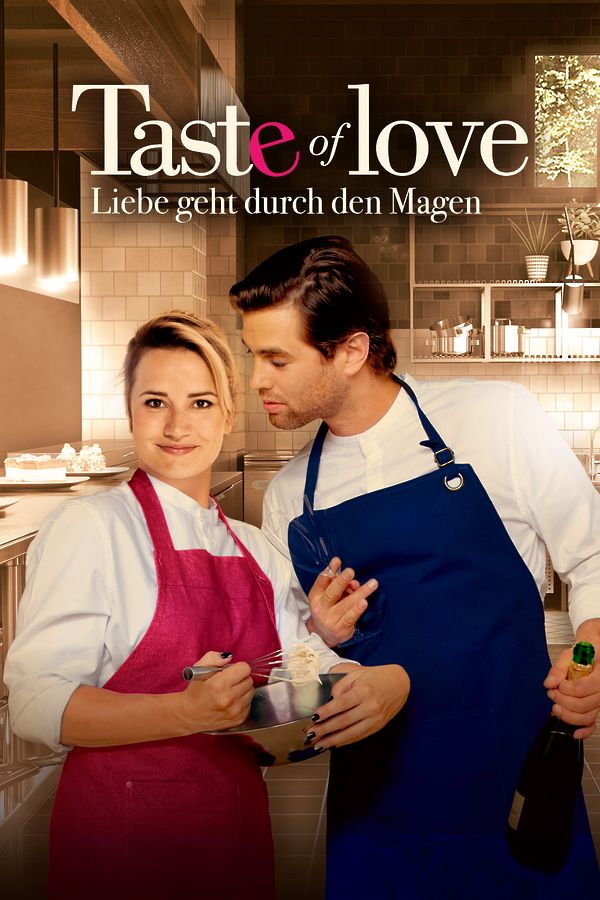 Taste of Love - Liebe geht durch den Magen