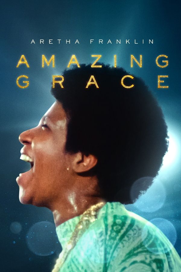 Aretha Franklin: Amazing Grace