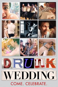 Drunk Wedding