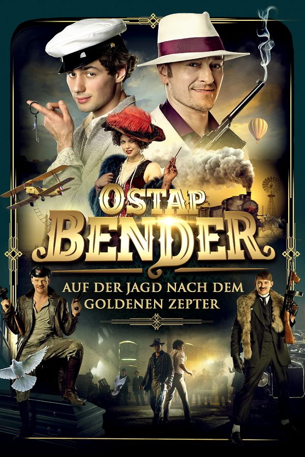 Ostap Bender - Auf der Jagd nach dem goldenen Zepter