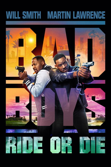 Bad Boys Ride or Die